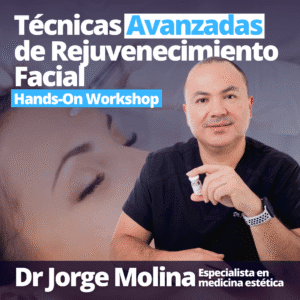 Tecnicas Avanzadas De Rejuvenecimiento Facial